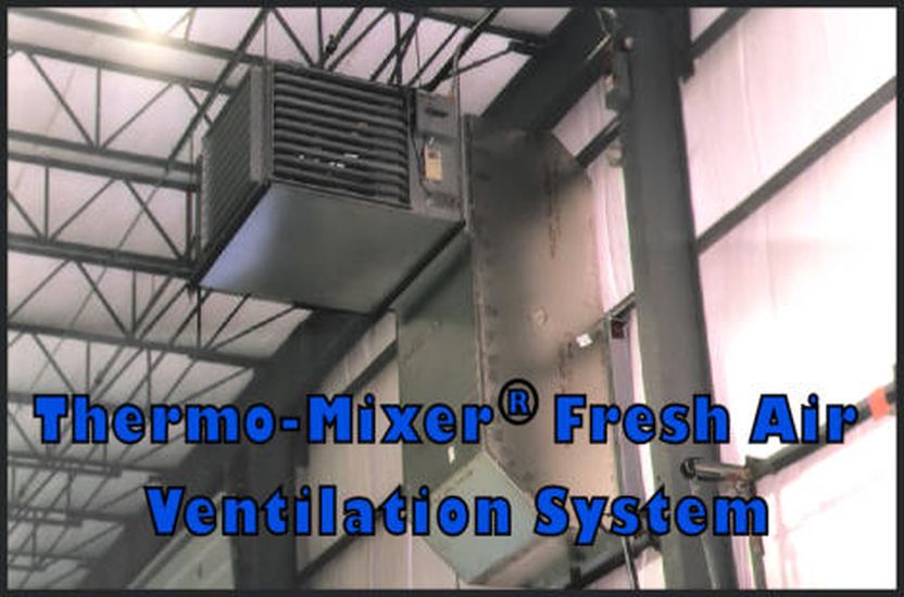 Thermo-Mixer Fresh Air Ventilation System
